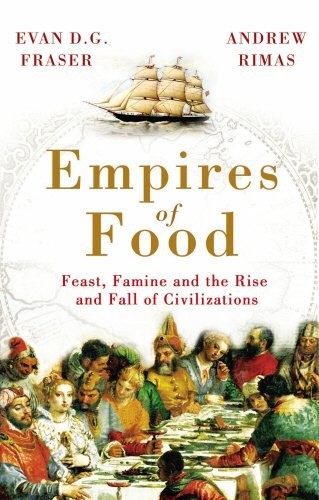 Empires food feast famine - of,