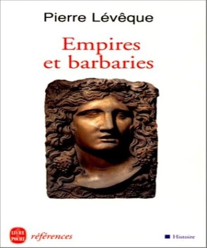 Empires barbaries - barbaries,